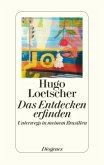 Das Entdecken erfinden Das Entdecken erfinden