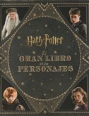 El gran libro de los personajes de Harry Potter
