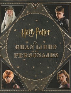 El gran libro de los personajes de Harry Potter - Revenson, Jody