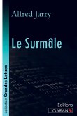 Le Surmâle (grands caractères)