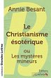 Le Christianisme ésotérique (grands... - Bild 1