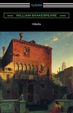 Othello (Annotated by Henry N. Hudson with an Introduction by Charles Harold Herford)