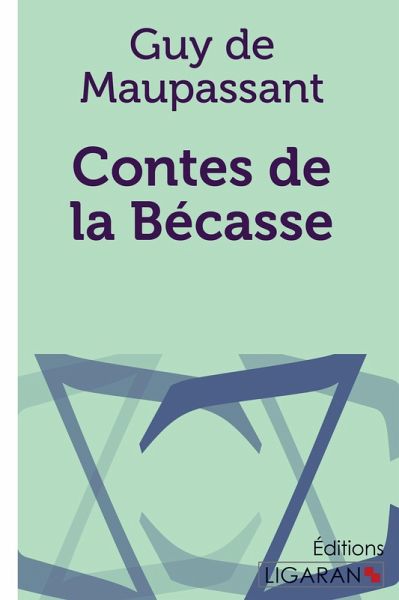 Contes de la bécasse Contes de la bécasse
