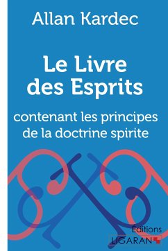 Le Livre des Esprits - Allan Kardec