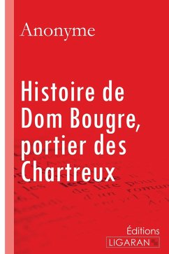 Cover Histoire de Dom Bougre, portier des Chartreux