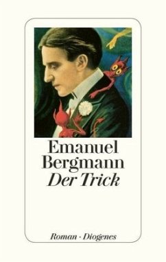Der Trick - Bergmann, Emanuel