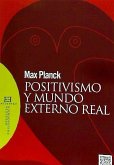 Positivismo y mundo externo real