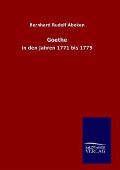 Goethe - Abeken, Bernhard Rudolf