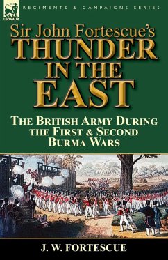 Sir John Fortescue's Thunder in the East - Fortescue, J. W.