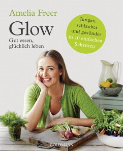 Glow (eBook, ePUB) - Freer, Amelia