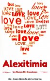Alexitimia, Un Mundo Sin Emociones (eBook, ePUB) Alexitimia, Un Mundo Sin Emociones (eBook, ePUB)