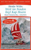 Weit im Norden liegt Kap Hoorn (Edition+) (eBook, ePUB)