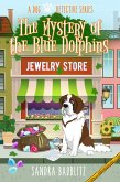 The Mystery of the Blue Dolphins (A Dog Detective Series, #1) (eBook, ePUB)