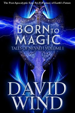 Cover Born To Magic (Tales Of Nevaeh, #1) (eBook, ePUB)