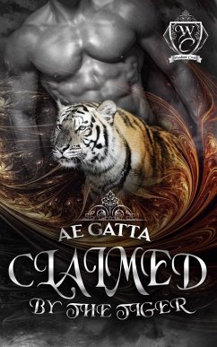 Claimed by the Tiger (Woodland Creek) (eBook, ePUB) - Gatta, Ae; Creek, Woodland
