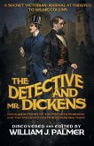 The Detective and Mr. Dickens: Being an Account of the Macbeth Murders and the Strange Events Surrounding Them