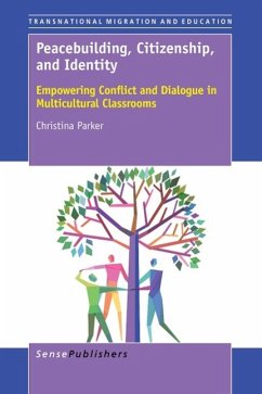 Peacebuilding, Citizenship, and Identity - Parker, Christina