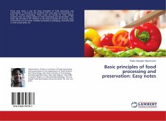 Basic principles of food processing and preservation: Easy notes