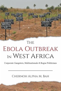 The Ebola Outbreak in West Africa - Bah, Chernoh Alpha M.