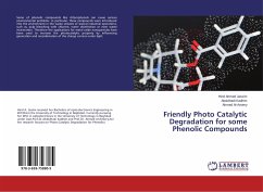 Friendly Photo Catalytic Degradation for some Phenolic Compounds