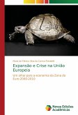 Expansão e Crise na União Europeia