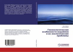 Geoäkologicheskie osobennosti wodoömow i ih äkologicheskie problemy