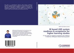 BI based LMS system readiness & acceptance for higher learning studies