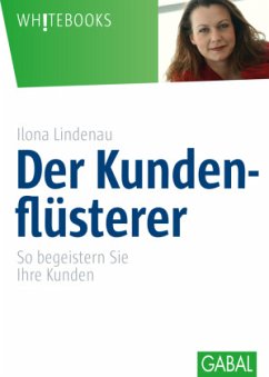 Der Kundenflüsterer - Lindenau, Ilona