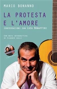 La protesta e l'amore (eBook, ePUB) - Bonanno, Mario