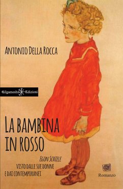 La bambina in rosso (eBook, ePUB) - Della Rocca, Antonio