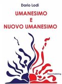 Umanesimo e nuovo umanesimo (eBook, ePUB)