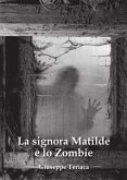 La signora Matilde e lo zombie (eBook, PDF)