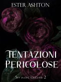 Tentazioni Pericolose (eBook, ePUB)