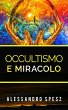 Occultismo e Miracolo (eBook, ePUB) - Bild 1