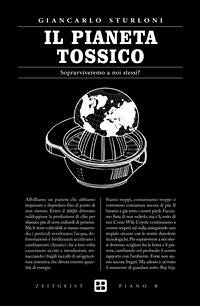 Il pianeta tossico (eBook, ePUB) - Sturloni, Giancarlo