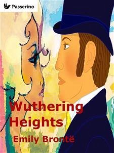 Wuthering Heights (eBook, ePUB) - Brontë, Emily