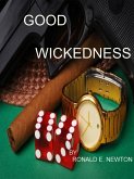 Good Wickedness (eBook, ePUB)