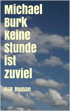 Cover Keine Stunde ist zuviel (eBook, ePUB)