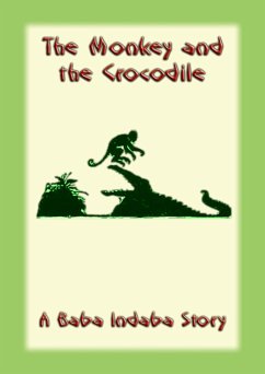 The Monkey and the Crocodile (eBook, ePUB)