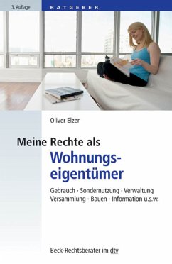 Meine Rechte als Wohnungseigentümer (eBook, ePUB) - Elzer, Oliver