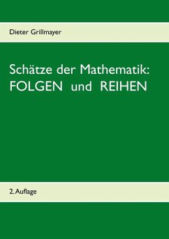 Cover Schätze der Mathematik: Folgen und Reihen (eBook, PDF)