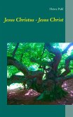 Jesus Christus - Jesus Christ (eBook, ePUB) Jesus Christus - Jesus Christ (eBook, ePUB)