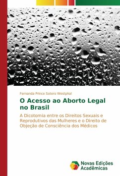 O Acesso ao Aborto Legal no Brasil