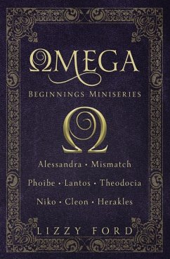 Omega Beginnings Miniseries - Ford, Lizzy