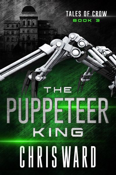 The Puppeteer King (Tales of Crow, #3) (eBook, ePUB) The Puppeteer King (Tales of Crow, #3) (eBook, ePUB)