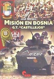 Misión en Bosnia : G. T. 