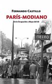 París-Modiano : de la Ocupación a Mayo del 68
