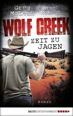 Zeit zu jagen / Wolf Creek Bd.2 (eBook, ePUB) - Mclean, Greg