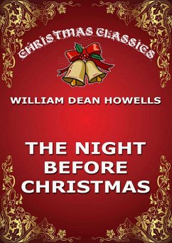 The Night Before Christmas (eBook, ePUB) - Howells, William Dean