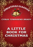 A Little Book For Christmas (eBook, ePUB)